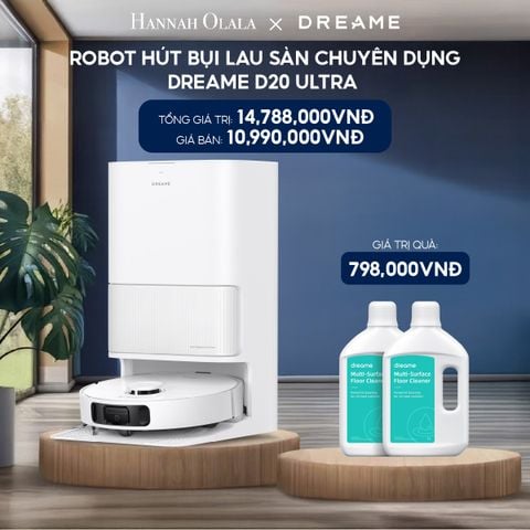  H200_DEAL 2: ROBOT HÚT BỤI LAU SÀN DREAME D20 ULTRA - BẢN QUỐC TẾ - BẢO HÀNH 24 THÁNG 