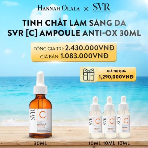  A813_DEAL 10: DUNG DỊCH DƯỠNG DA DẠNG LỎNG GIÚP LÀM SÁNG DA VÀ CHỐNG NHĂN SVR [C] AMPOULE ANTI-OX 30ML 