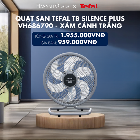  H139_DEAL 13: QUẠT SÀN TEFAL TB SILENCE PLUS VH686790 - XÁM CÁNH TRẮNG 