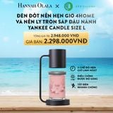  A239_DEAL 1: MUA ĐÈN ĐỐT NẾN HẸN GIỜ 4HOME VÀ NẾN LY TRÒN SÁP ĐẬU NÀNH YANKEE CANDLE SIZE L 