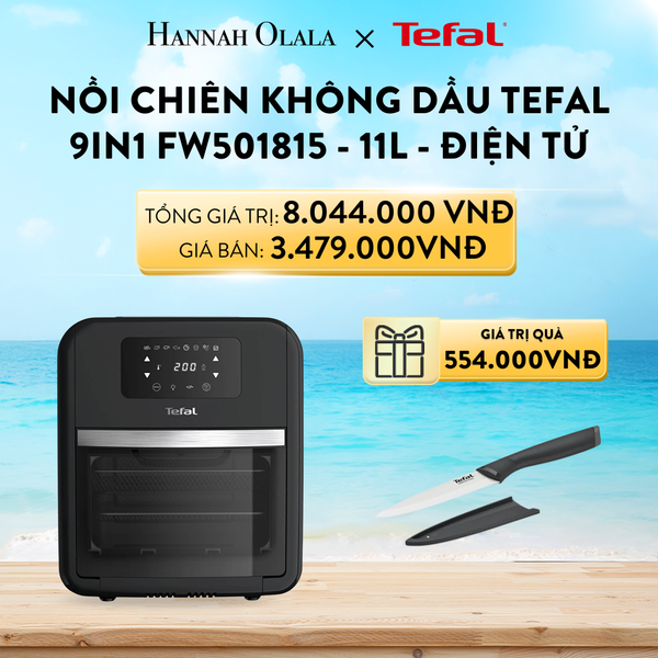  A732_DEAL 1: NỒI CHIÊN KHÔNG DẦU TEFAL 9IN1 FW501815 - 11L - ĐIỆN TỬ 