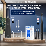  H178_DEAL 3: [GIẢM 60%] BỘ MÁY TĂM NƯỚC ZENYUM PRO + 6 ĐẦU THAY + BÀN CHẢI ĐIỆN ZENYUM SONIC + 2 ĐẦU THAY ÊM DỊU + HỘP 14 MIẾNG DÁN TRẮNG RĂNG ZENYUM BRIGHT 