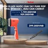  H145_DEAL 4: BÀN ỦI HƠI NƯỚC CẦM TAY PURE POP TEFAL 