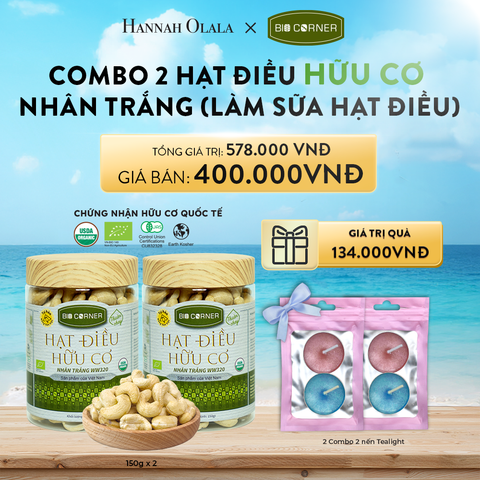  A237_DEAL 8: COMBO 2 HẠT ĐIỀU HỮU CƠ NHÂN TRẮNG (LÀM SỮA HẠT ĐIỀU) (150G) 