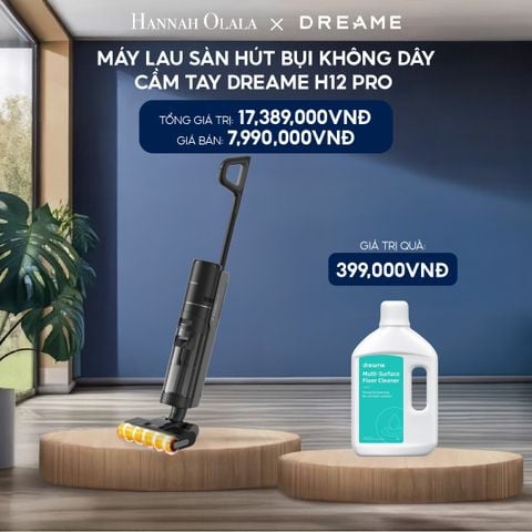  H196_DEAL 12: MÁY LAU SÀN HÚT BỤI KHÔNG DÂY CẦM TAY DREAME H12 PRO - BẢN QUỐC TẾ - BH 24 THÁNG 