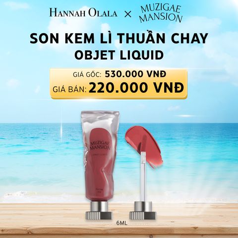  A10_E563: DEAL 1: SON LÌ THUẦN CHAY DƯỠNG ẨM MỊN MÔI HIỆU ỨNG LÀM ĐẦY MÔI OBJET LIQUID 6ML 