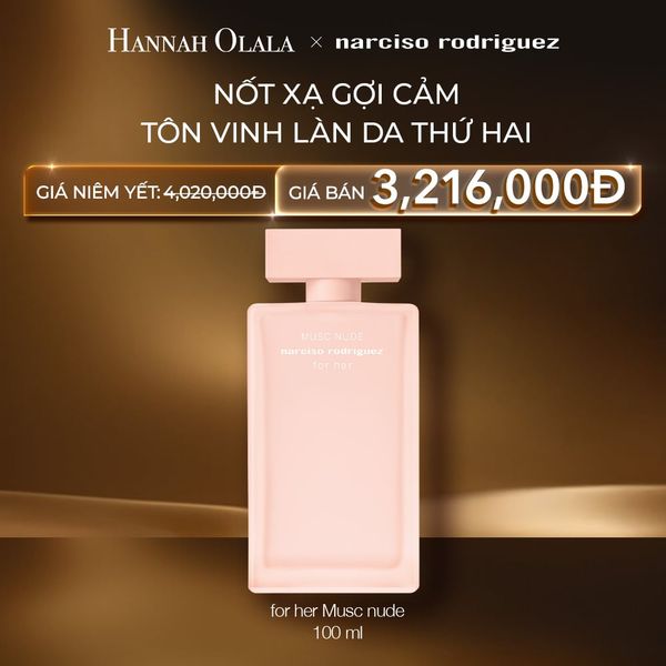  C93: DEAL 33: NƯỚC HOA NỮ NARCISO RODRIGUEZ MUSC NUDE EDP 100ML 