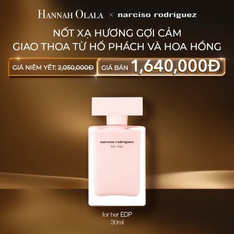  C81: DEAL 22: NƯỚC HOA NỮ NARCISO RODRIGUEZ FOR HER EAU DE PARFUM 30ML 