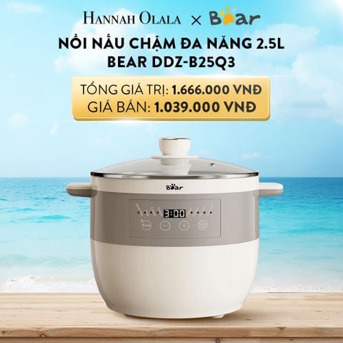  A850_DEAL 11: NỒI NẤU CHẬM ĐA NĂNG 2.5L BEAR DDZ-B25Q3 