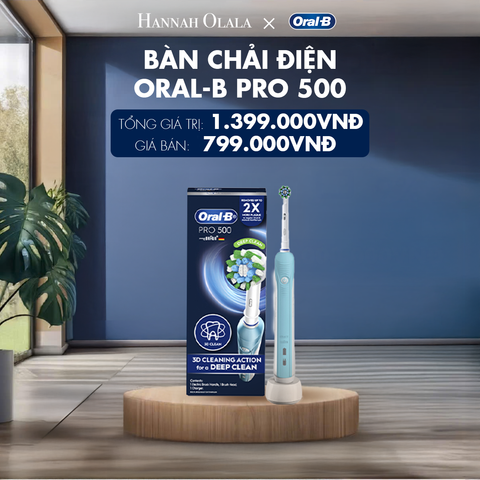  H103_DEAL 1: BÀN CHẢI ĐIỆN ORAL-B PRO 500 - SX TẠI ĐỨC - CÔNG NGHỆ 3D CHẢI SẠCH TỐI ƯU 