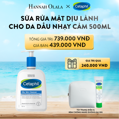  A765_DEAL 2: MỚI - SỮA RỬA MẶT DỊU LÀNH CHO DA DẦU NHẠY CẢM CETAPHIL OILY SKIN CLEANSER 500ML 