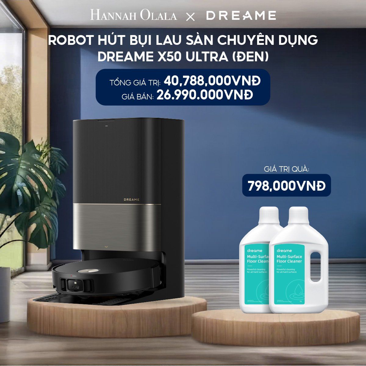  H202_DEAL 4: ROBOT HÚT BỤI LAU SÀN CHUYÊN DỤNG DREAME X50 ULTRA - BẢN QUỐC TẾ - BẢO HÀNH 24 THÁNG (MÀU TRẮNG HOẶC MÀU ĐEN) 
