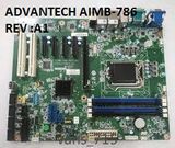 Bo mạch chủ máy tính công nghiệp ADVANTECH AIMB-786 REV :A1