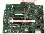 MAINBOARD MÁY TÍNH ALL IN ONE INPIRON 5459+5450+5460