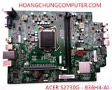 BO MẠCH CHỦ MÁY TÍNH ACER VERITON S2730G CN:B36H4-AI