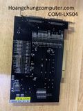 Card PCI COMIZOA LX504  Model : COMI - LX504