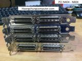 Card điều khiển Ajinextek PCI - N404 PCI V2.5  V2.4 - N804  S/N2012070228 N404 404 N804 804