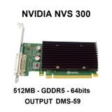 VGA Quadro NVS310 512Mb