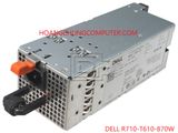 BỘ NGUỒN DELL SERVER R710 T610 870W