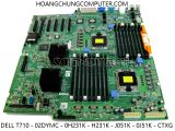 BO MẠCH CHỦ MÁY PRECISION,MÁY SERVER T710 02DYMC - 0H231K - H231K - J051K - 0J51K - CTXG - 0CTXG