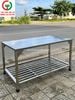 BÀN BẾP INOX - BÀN CHẾ BIẾN INOX