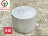 NỒI NHÔM 50L