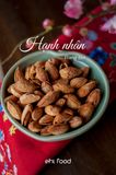 Hạnh nhân rang bơ Mỹ thượng hạng