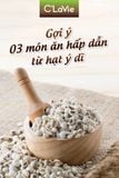 Hạt ý dĩ hữu cơ C'LaVie