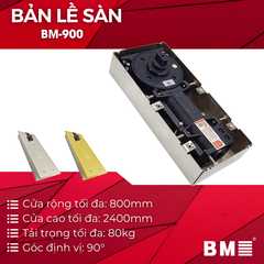 Bản lề sàn BM-900