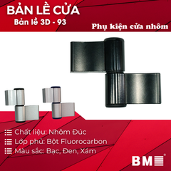 Bản lề 3d - 93 Phủ bột Fluorocarbon