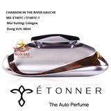  Nước hoa Pháp ETONNER Chanson in the Rive Gauche 60ml 