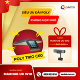  Ưu Đãi Đặc Biệt Poly Trio C60 & Micro Mở Rộng Cho Phòng Họp Chuyên Nghiệp 