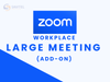  Phần Mềm Zoom Large Meeting Add-on bản quyền 
