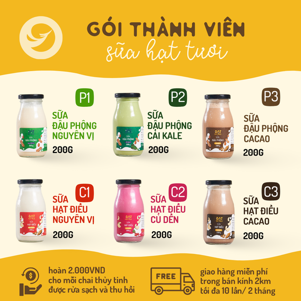  Gói thành viên sữa hạt tươi 