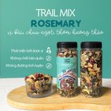 Hỗn hợp hạt trái Vị Lá hương thảo - Rosemary Trail Mix HAPPI OHA