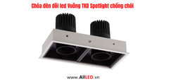 Chóa đèn led đôi vuông TKD Spotlight chống chói