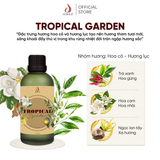 Tropical Garden -  Tinh Dầu Xông Máy, Tinh Dầu Thơm Phòng Thiên Nhiên 100ml Cao Cấp, Sang Trọng