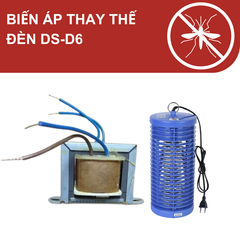 Biến áp thay thế sửa chữa đèn diệt muỗi Đại Sinh DS-D6 