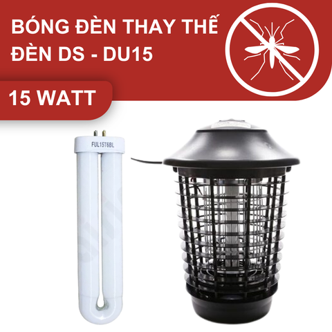 Bóng đèn thay thế cho đèn diệt côn trùng Đại Sinh DS-DU15