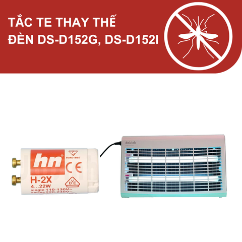 Tắc te 2X dùng cho đèn diệt côn trùng công nghiệp