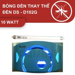  Bóng đèn thay thế đèn diệt côn trùng Đại Sinh DS-D102G (10BL) 