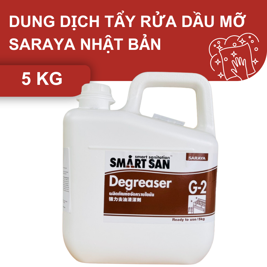  Dung dịch tẩy rửa dầu mỡ hãng SARAYA NHẬT BẢN mã G-2 (ĐVT: Can 5Kg ) 