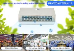  Máy Ozone khử mùi treo tường Dr.Ozone Titan 10 