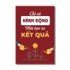 Tranh Quote Chỉ Có Hành Động Mới Tạo Ra Kết Quả Alila (60x90cm)