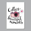 Tranh Quote Collect Beautiful Moments Alila (60x90cm)
