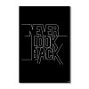 Tranh Quote Never Look Back Alila (60x90cm)