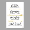 Tranh Quote You Are Braver Alila (60x90cm)