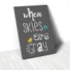 Tranh Canvas Quotes When Skies Are Gray (40x60cm - 50x75cm - 60x90cm)