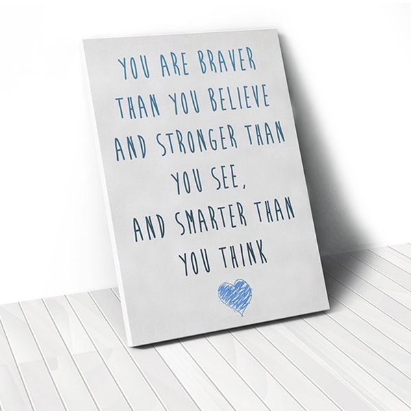 Tranh Canvas Blue Quote You Are Braver (40x60cm - 50x75cm - 60x90cm)