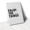 Tranh Canvas Quotes Enjoy The Little Things (40x60cm - 50x75cm - 60x90cm)